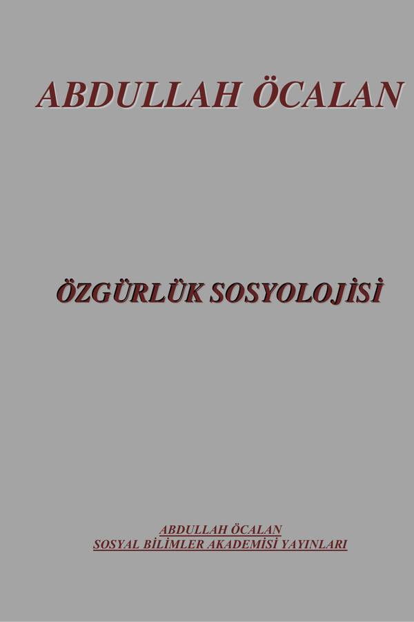 Abdullah Öcalan — Özgürlük Sosyolojisi kapağı