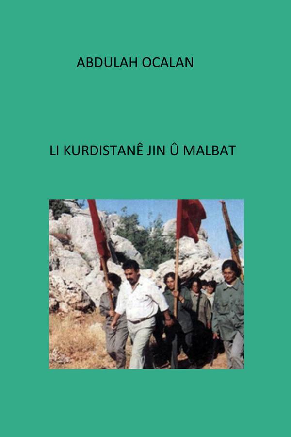Li Kurdistanê Jin Û Malbat - Abdullah Öcalan kapağı