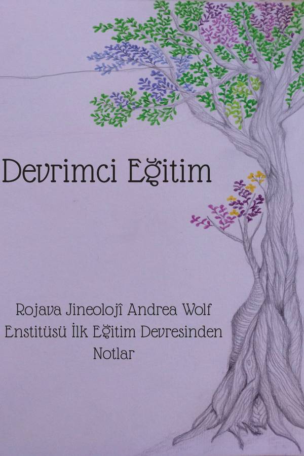 Devrimci Eğitim - Rojava Jineoloji Enstitüsü Notlar kapağı