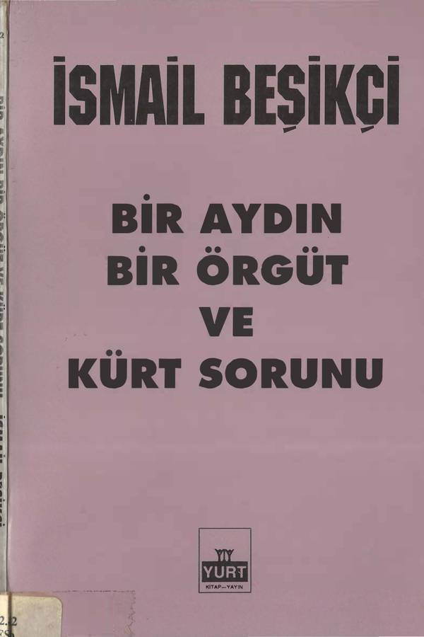 İsmail Beşikçi — Bir Aydın Bir Örgüt ve Kürt Sorunu kapağı