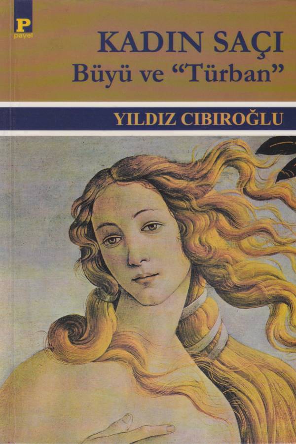 Kadın Saçı Büyü ve Türban Yıldız — Cıbıroğlu kapağı