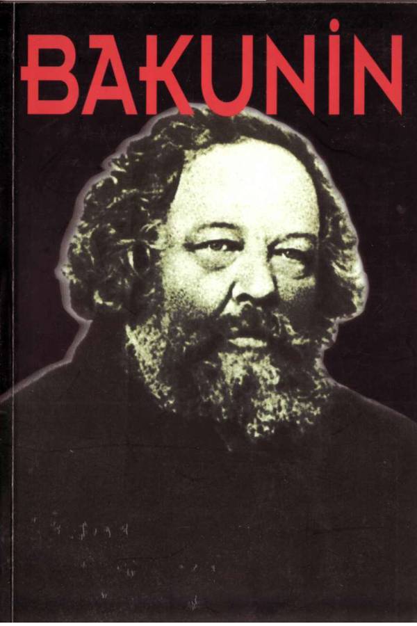 Bakunin Hayatı, Mücadelesi, Düşünceleri — Sam Dolgoff kapağı