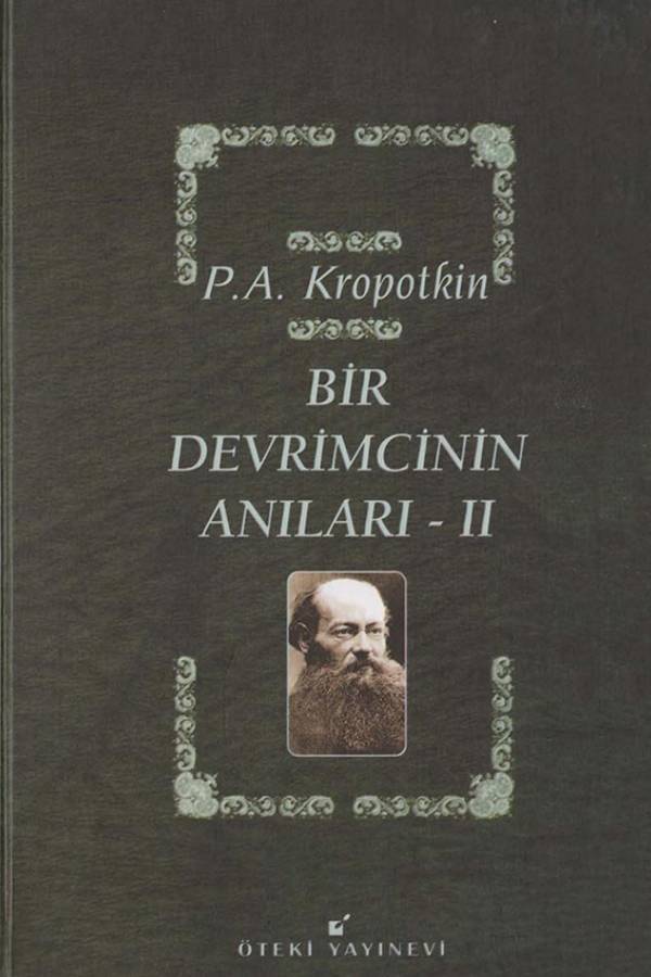Pyotr Kropotkin — Bir Devrimcinin Anıları 2. Cilt kapağı