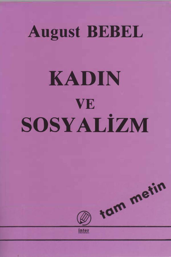 August Bebel — Kadın ve Sosyalizm kapağı
