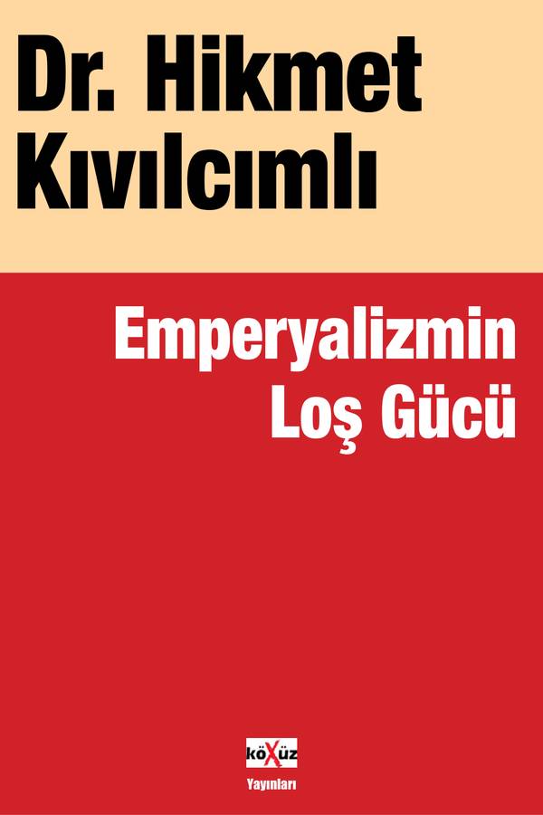 Emperyalizmin Loş Gücü kapağı