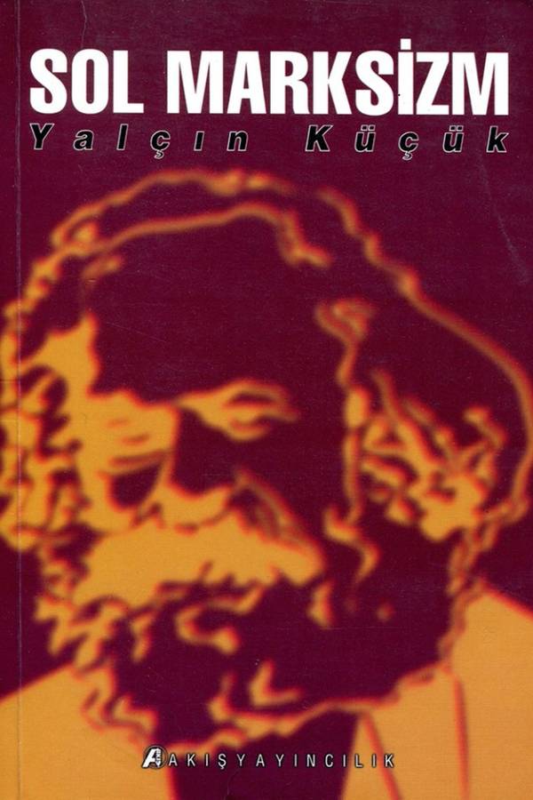 Yalçın Küçük Sol — Marksizm kapağı