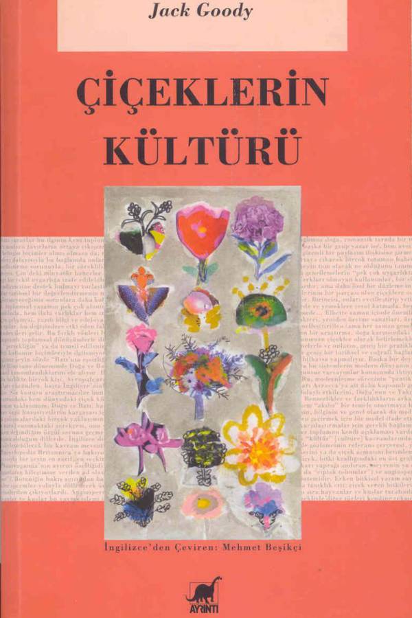 Çiçeklerin Kültürü — Jack Goody kapağı