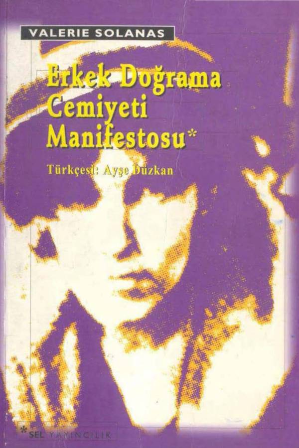 Erkek Doğrama Cemiyeti Manifestosu — Valerie Solanas kapağı