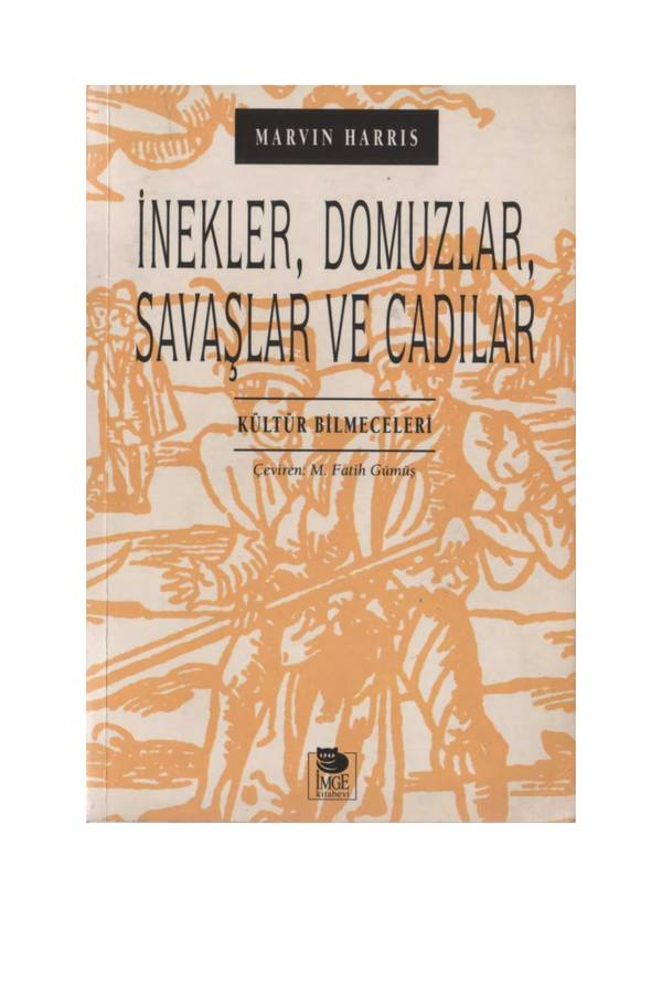 Marvin Harris — İnekler, Domuzlar, Savaşlar ve Cadılar kapağı