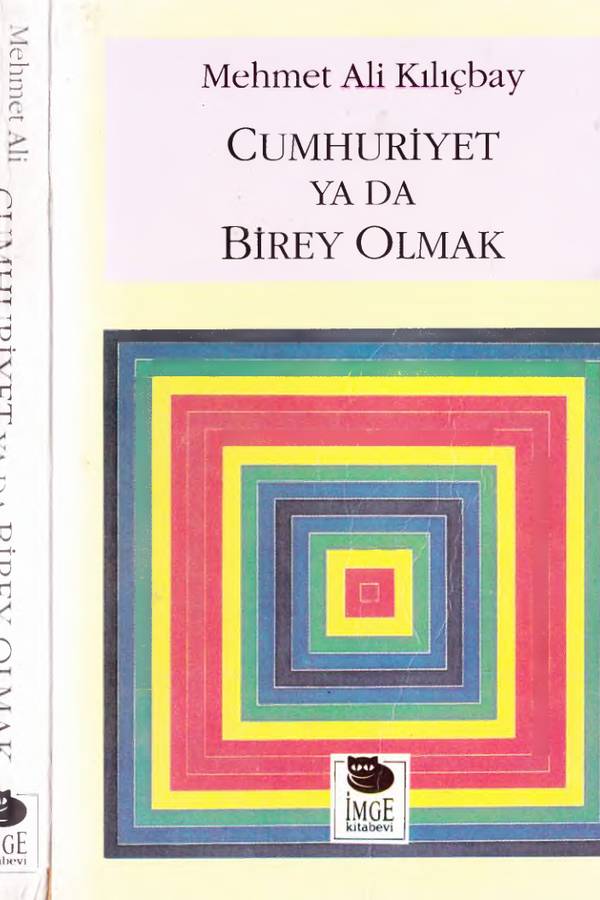 Mehmet Ali Kılıçbay — Cumhuriyet Ya da Birey Olmak kapağı