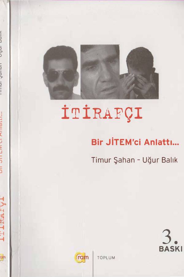 Timur Şahan — Uğur Balık İtirafçı kapağı