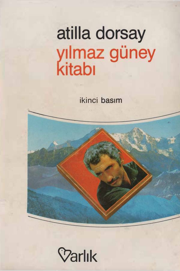 Yılmaz Güney Kitabı — Atilla Dorsay kapağı