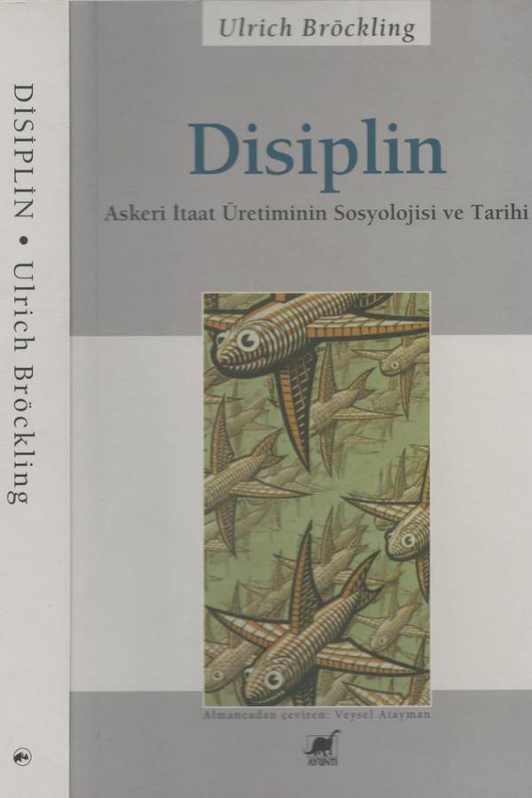 Ulrich Bröckling Disiplin kapağı