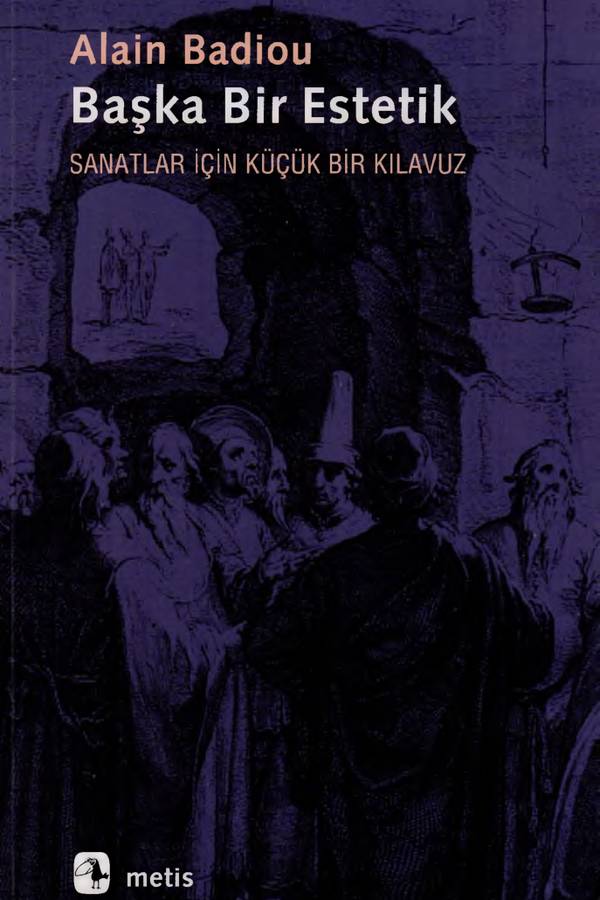 Alain Badiou — Başka Bir Estetik kapağı