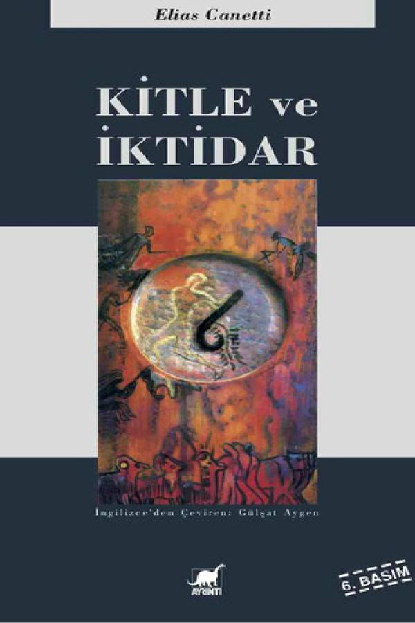 Kitle ve İktidar — Elias Canetti kapağı