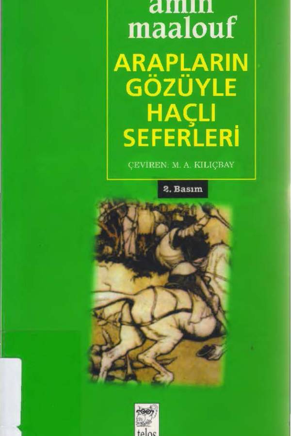 Amin Maalouf — Arapların Gözünden Haçlı Seferleri kapağı