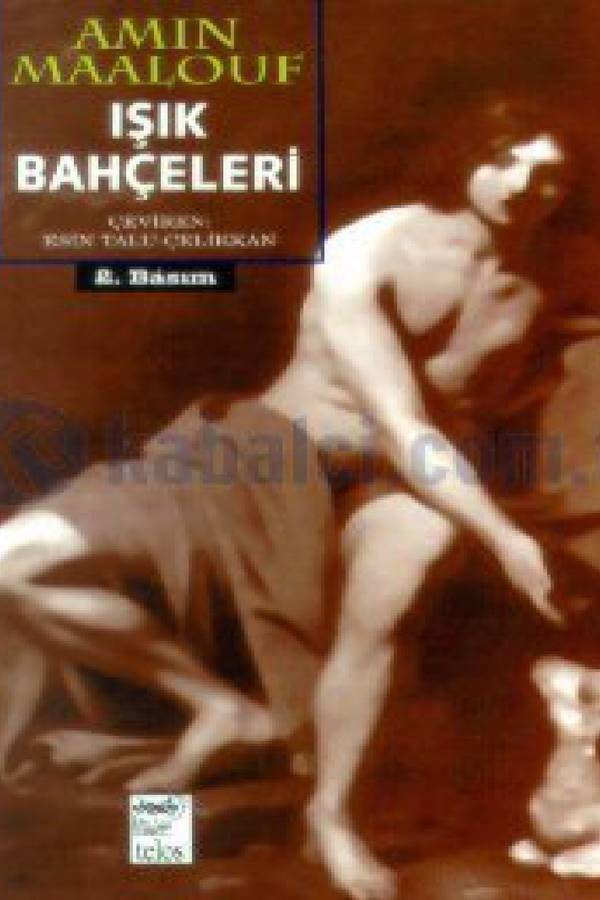 Amin Maalouf — Işık Bahçeleri kapağı