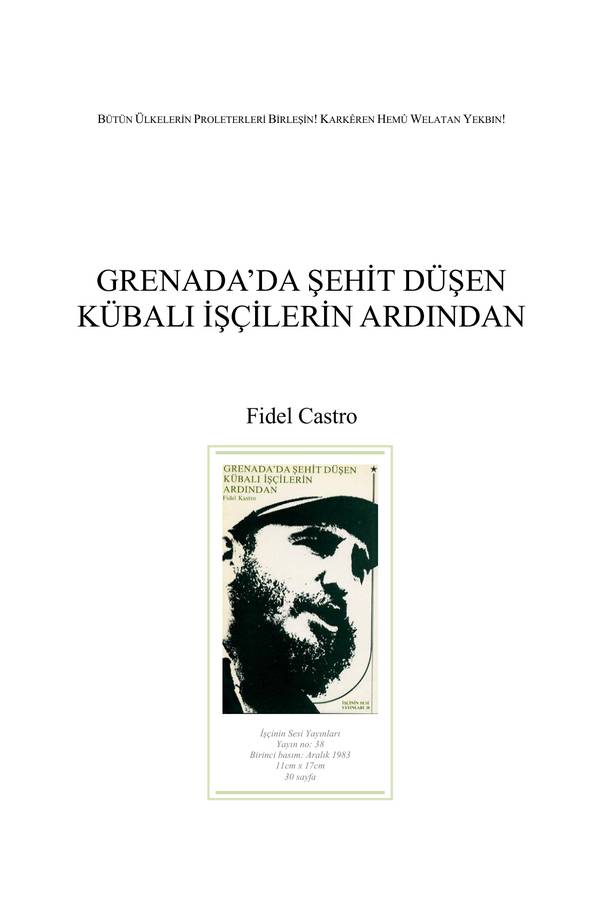 Grenadada Şehit Düşen Kübalı İşçcilerin Ardından — Fidel Castro kapağı