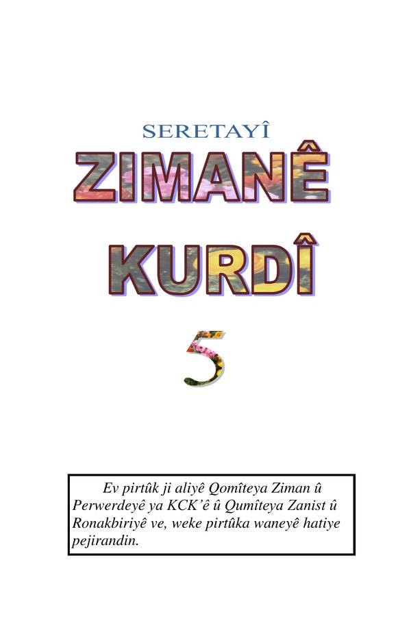 Ziman Seretayî — 5 kapağı